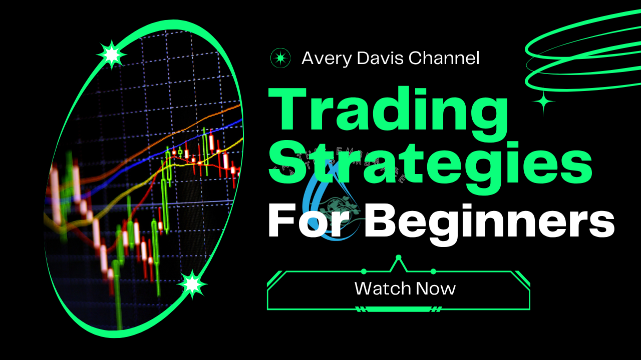 Trading Strategies for Beginners